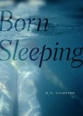 Born Sleeping Born Sleeping