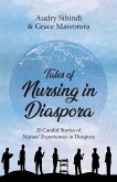 Tales Of Nursing In Diaspora