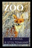 Zoo Nation: Angry Animal Poetry