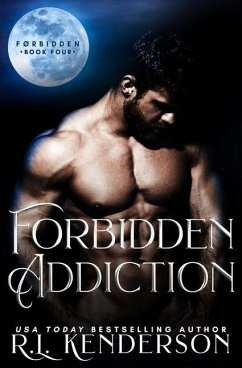 Forbidden Addiction - Kenderson, R L