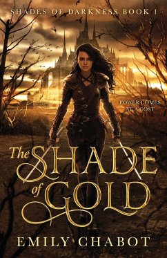The Shade of Gold - Chabot, Emily