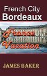 French City, Bordeaux - Bild 1