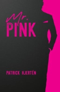 Mr. Pink - Hjertén, Patrick