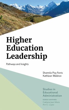 Higher Education Leadership - Ferris, Sharmila Pixy (William Paterson University, USA); Waldron, Kathleen (William Paterson University, USA)