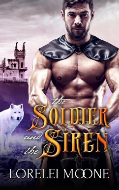 The Soldier and the Siren - Moone, Lorelei