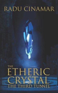 The Etheric Crystal - Radu Cinamar