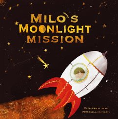 Milo's Moonlight Mission - Blasi, Kathleen M.