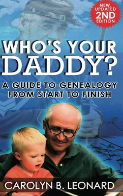 Who's Your Daddy (2nd Edition, hardback) - Leonard, Carolyn B.