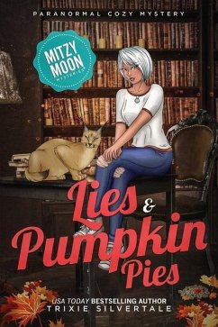 Lies and Pumpkin Pies - Silvertale, Trixie