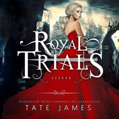 The Royal Trials: Seeker - James, Tate