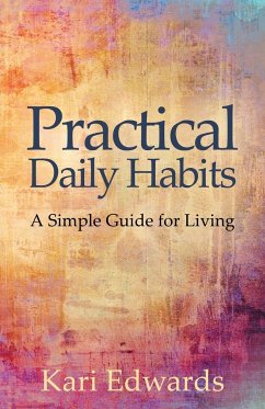 Practical Daily Habits - Edwards, Kari