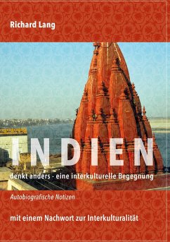 Indien denkt anders - eine interkulturelle Begegnung - Lang, Richard