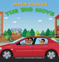 Jaden Parker The Big Move - Thomas, Latoya; Wheeler, Ollie