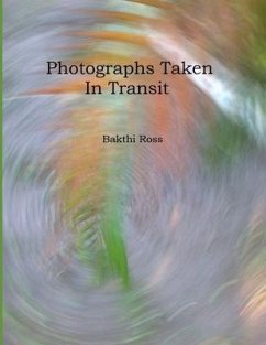 Photograph Taken In Transit - Ross, Bakthi