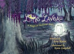 Little Laveau: A Magical Bedtime Story - Rovin, Erin