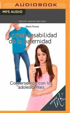 La Responsabilidad de la Paternidad - Rosas, María