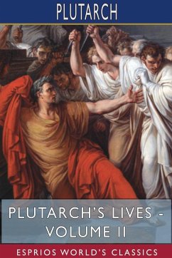 Cover Plutarch's Lives - Volume II (Esprios Classics)