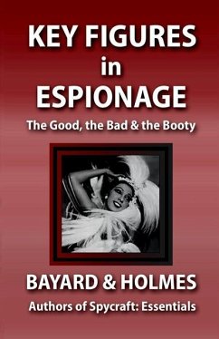 Key Figures in Espionage - And Holmes, Bayard