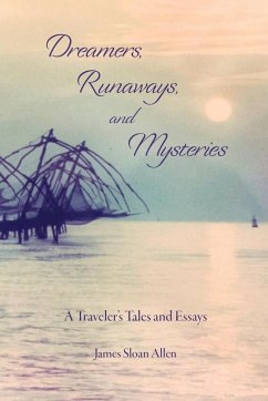 Dreamers, Runaways, and Mysteries - Allen, James Sloan