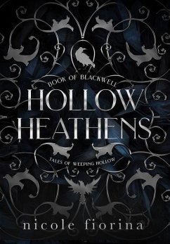 Hollow Heathens - Fiorina, Nicole