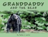 Granddaddy and the Bear