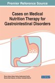 Cases on Medical Nutrition Therapy for Gastrointestinal Disorders