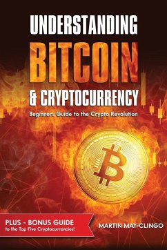 Understanding Bitcoin & Cryptocurrency - May-Clingo, Martin