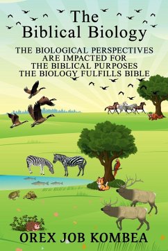 The Biblical Biology - Kombea, Orex Job