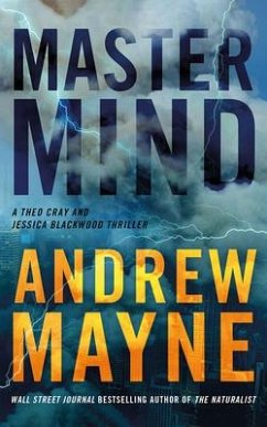 MasterMind: A Theo Cray and Jessica Blackwood Thriller - Mayne, Andrew