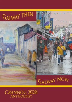 Galway then, Galway Now - Various, Contributors