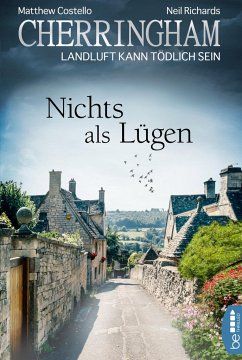 Cherringham - Nichts als Lügen - Costello, Matthew;Richards, Neil