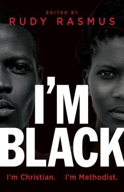 I'm Black. I'm Christian. I'm Methodist. - Smith, Lillian C.; Beasley, Erin; Coleman, Justin