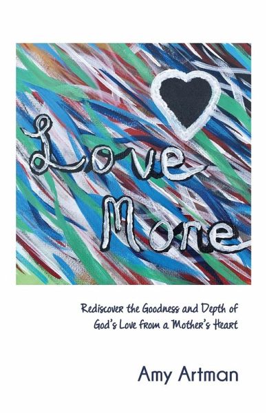 Love More Love More