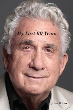 My First 80 Years - Klein, John