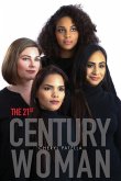 The 21st Century Woman: A tool to help you become the amazing woman God created you to be.