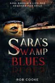 Sara's Swamp Blues: Destined for Exile