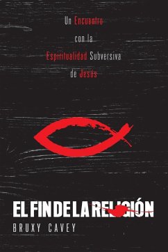 El Fin de la Religión - Cavey, Bruxy