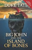 Big John and the Island of Bones