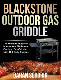 Blackstone Outdoor Gas Griddle Cookbook for Beginners - Sedorik, Baran
