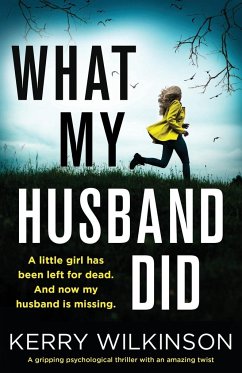 What My Husband Did - Wilkinson, Kerry