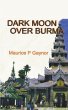 DARK MOON OVER BURMA - Bild 1