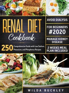 RENAL DIET COOKBOOK FOR BEGINNERS #2020 - Buckley, Wilda