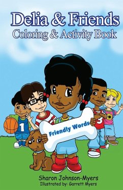 Delia & Friends Coloring & Activity Book - Johnson-Myers, Sharon