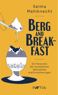 Berg and Breakfast - Mahlknecht, Selma