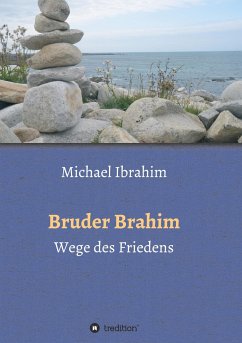 Bruder Brahim II - Ibrahim, Michael