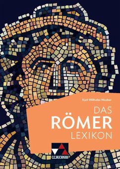 Das Römerlexikon - Weeber, Karl-Wilhelm
