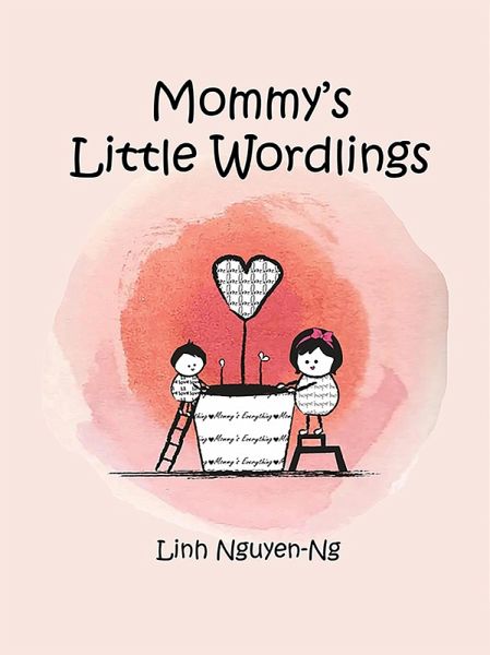 Mommy's Little Wordlings (eBook, ePUB) Mommy's Little Wordlings (eBook, ePUB)