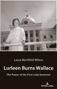 Lurleen Burns Wallace (eBook, ePUB) - Wilson, Laura Merrifield