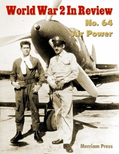 World War 2 In Review No. 64: Air Power (eBook, ePUB) - Press, Merriam