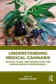 Understanding Medical Cannabis (eBook, PDF)
